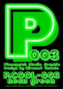 P.Cool-003 neon green font