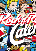 M. Kelly Rock 'n' Roll Calendar 2011
