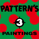 Pattern's 3 Paintings